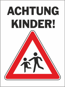 Mit diesem Schild wird auf Kinder hingewiesen.